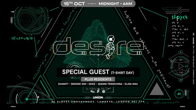 DESIRE - Weekly Thursday After Party - SPECIAL GUEST
