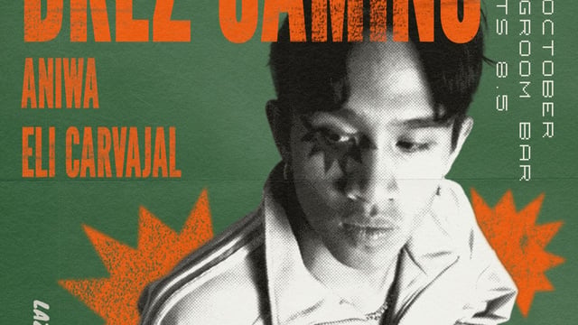 Drez Camino + Aniwa + Eli Carvajal