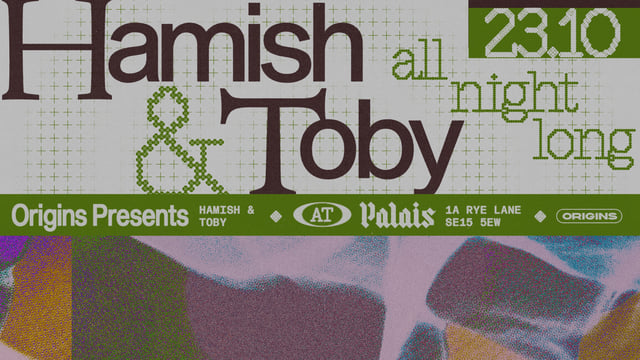 Origins: Hamish & Toby (All Night Long)