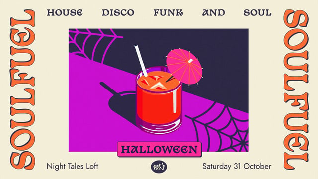 SOULFUEL HALLOWEEN: House, Disco, Funk & Soul