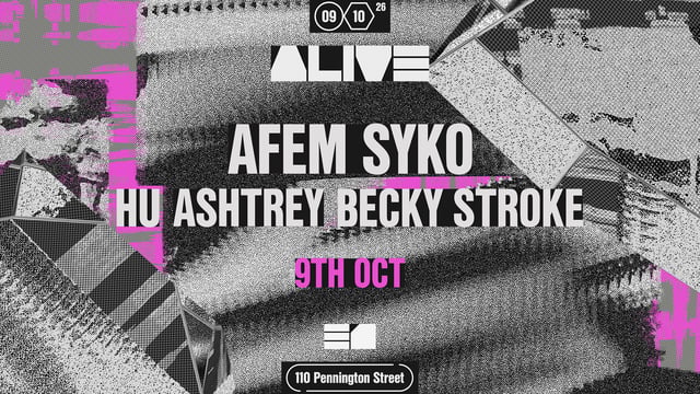ALIVE: Afem Syko, HU, Becky Stroke, ASHTREY