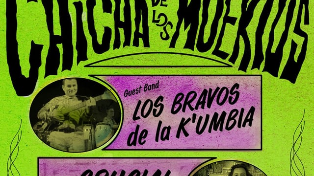 Chicha De Los Muertos!