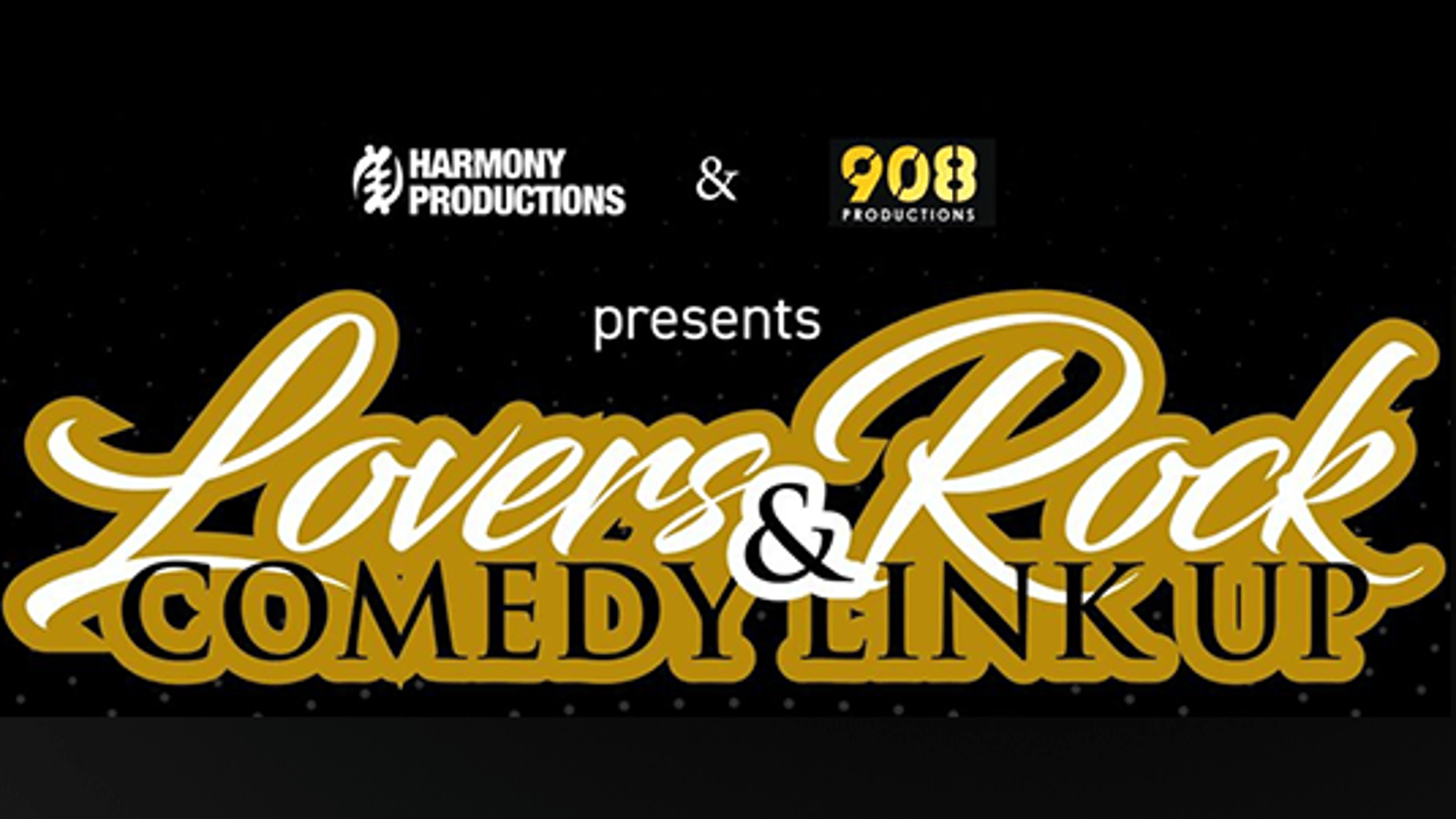 Lovers Rock & Comedy Link Up