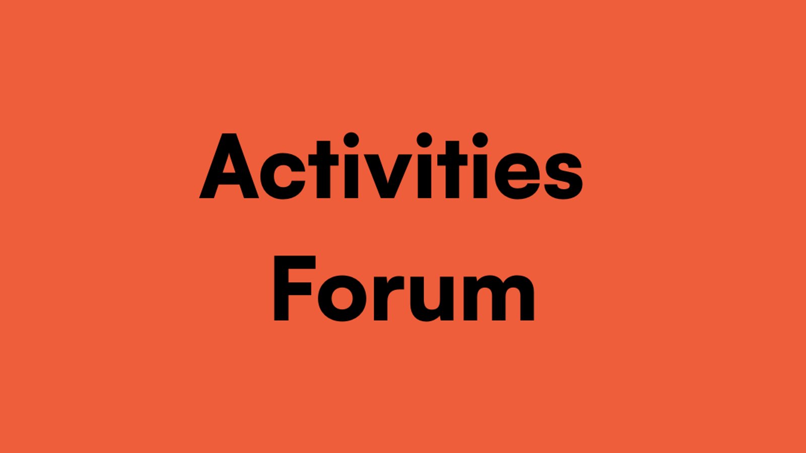 Activities Forum: November