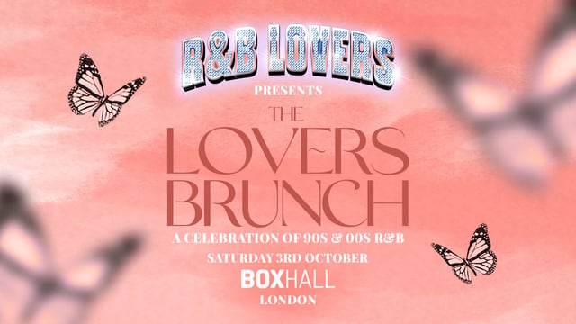 R&B Lovers: The Lovers Brunch - BOXHALL