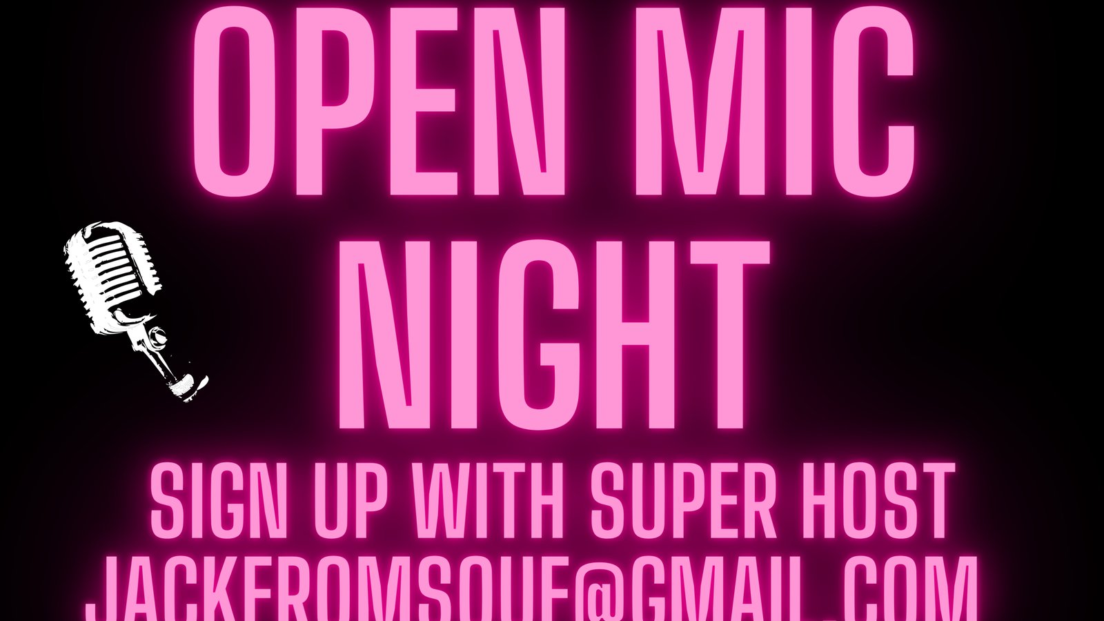 OPEN MIC NIGHT