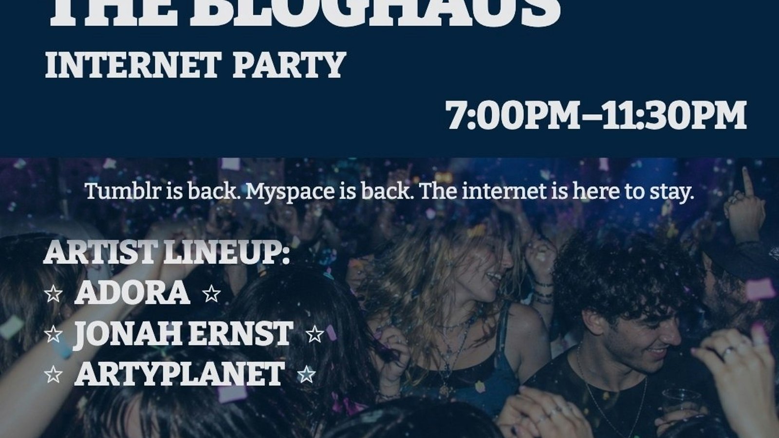 THE BLOGHAUS - INTERNET PARTY