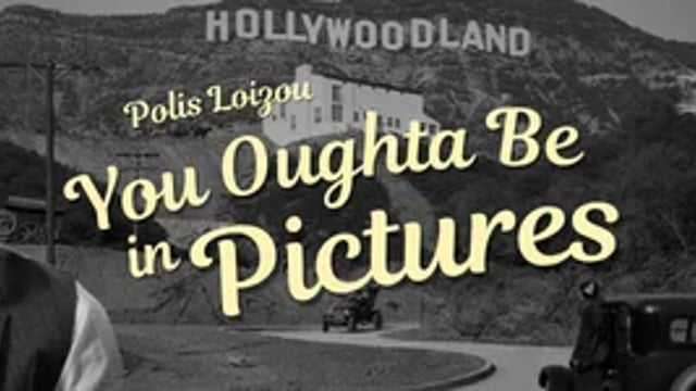 You Oughta Be In Pictures