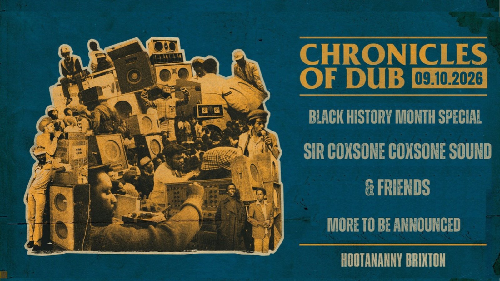 Chronicles of Dub: Sir Coxsone Sound + Friends