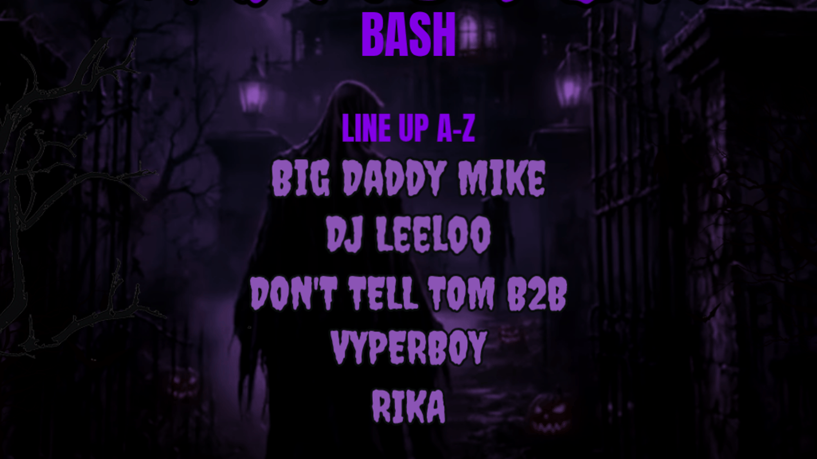 Absolute Deck Shellings presents: The Monster Bash
