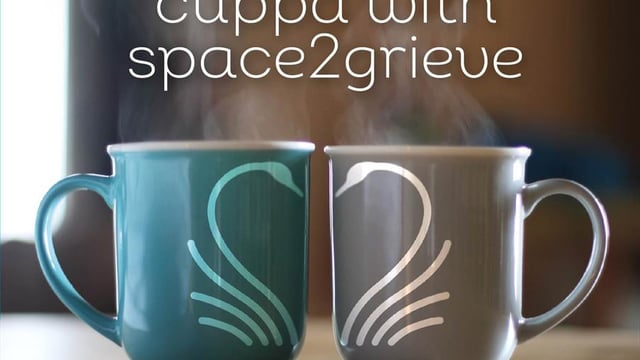 Compassionate Cuppa at space2grieve