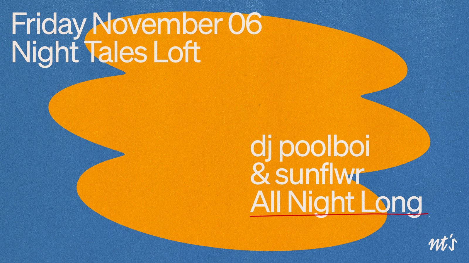 NT's Loft: sunflwr & dj poolboi [All Night Long]