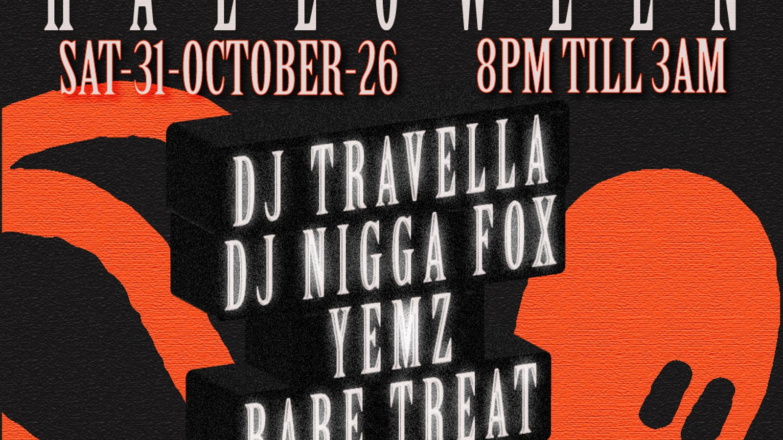 Halloween Dance with DJ Travella & DJ N Fox