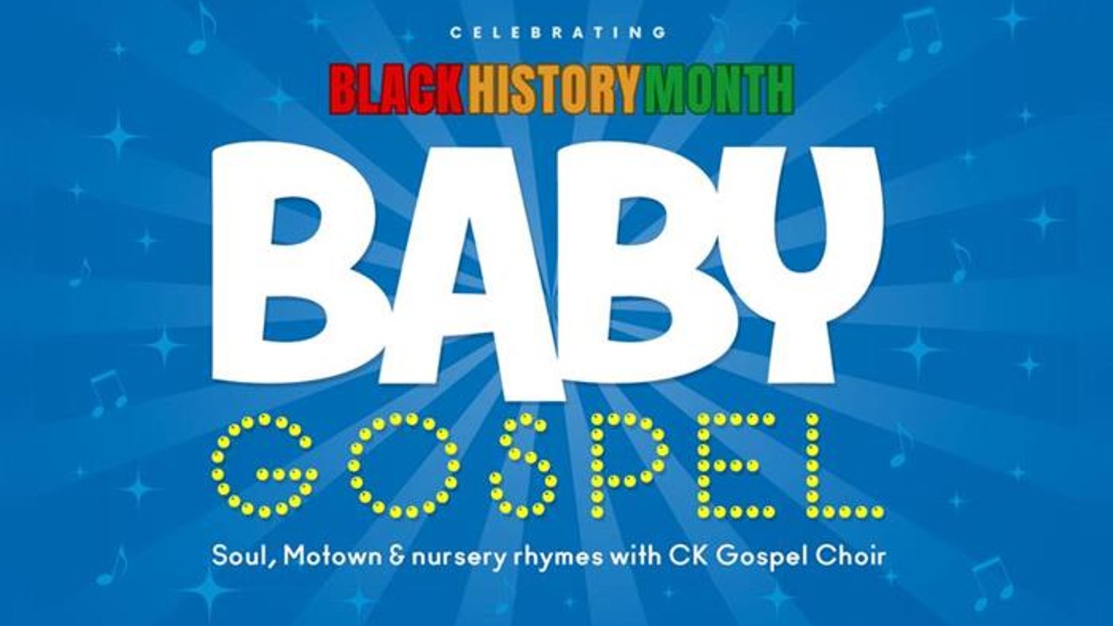 Baby Gospel Black History Month - Walthamstow