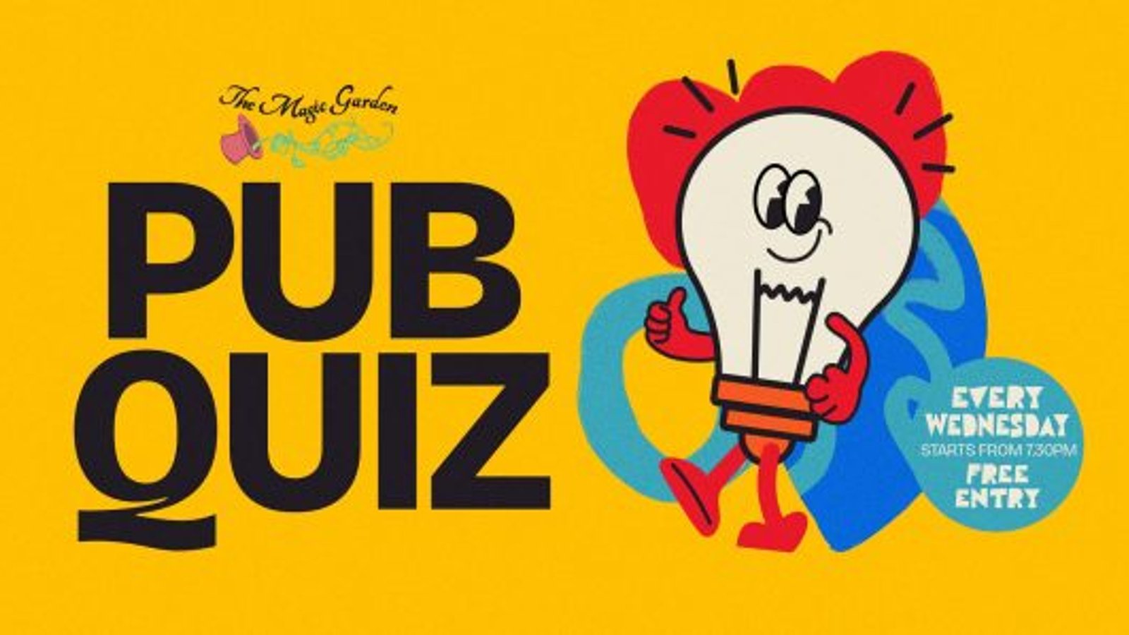 Pub Quiz @ The Magic Garden Free Entry