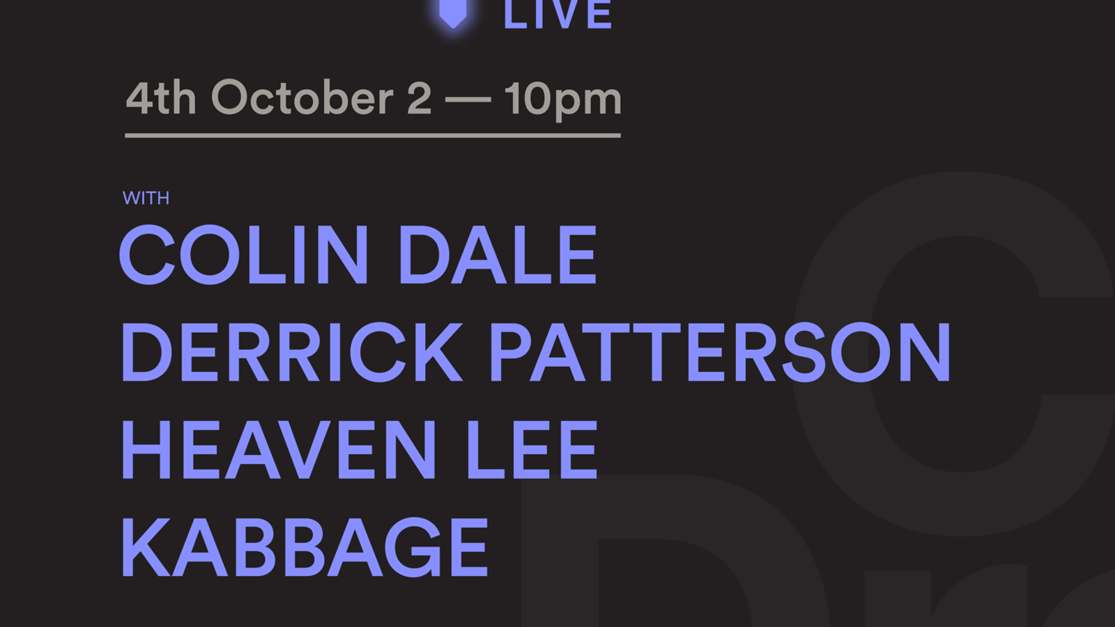 Cue Drops: Colin Dale & guests