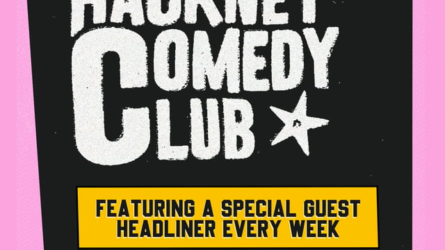 Hackney Downs Comedy £4 Wednesdays