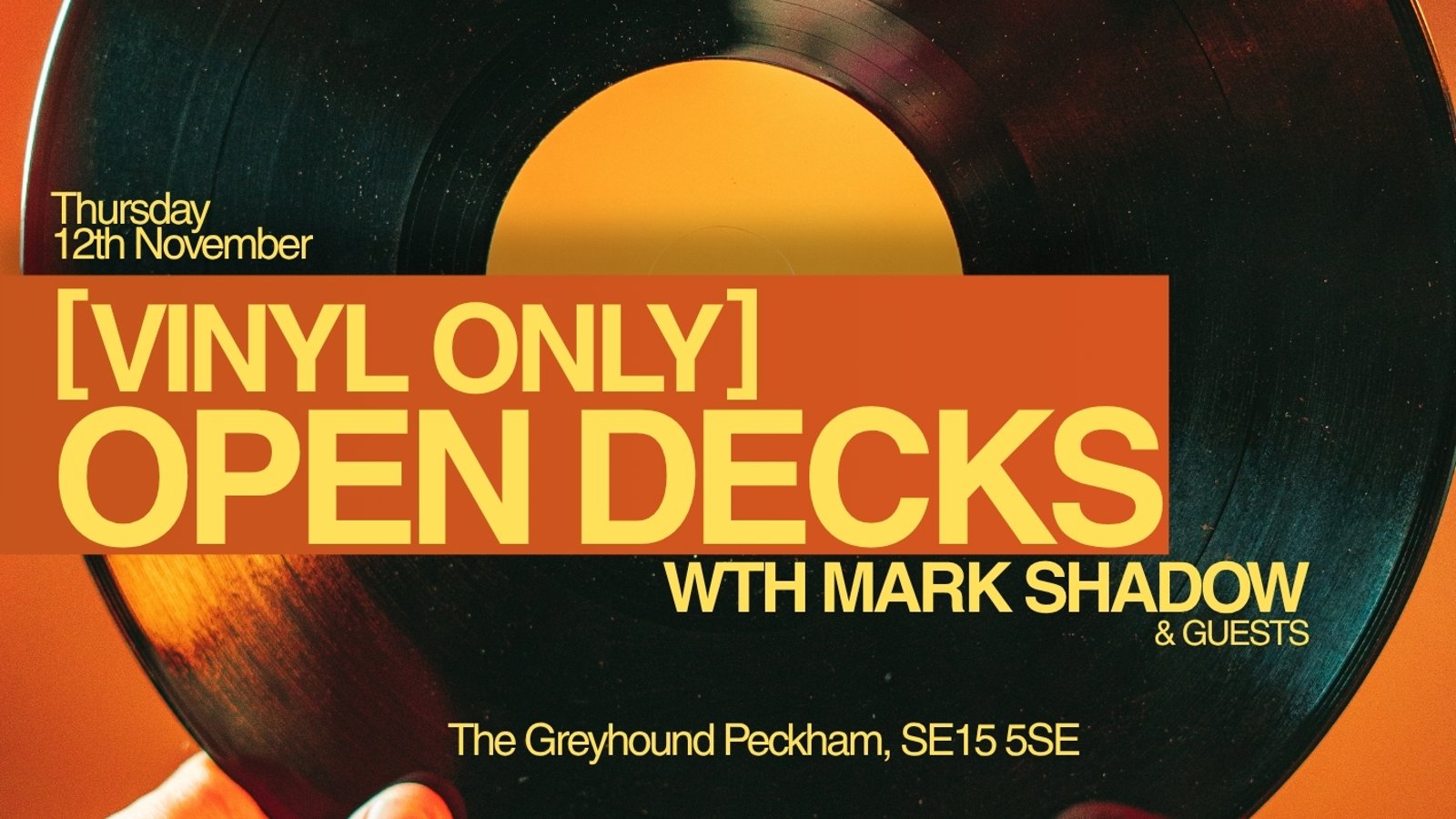 [Vinyl Only] Open Decks with Mark Shadow