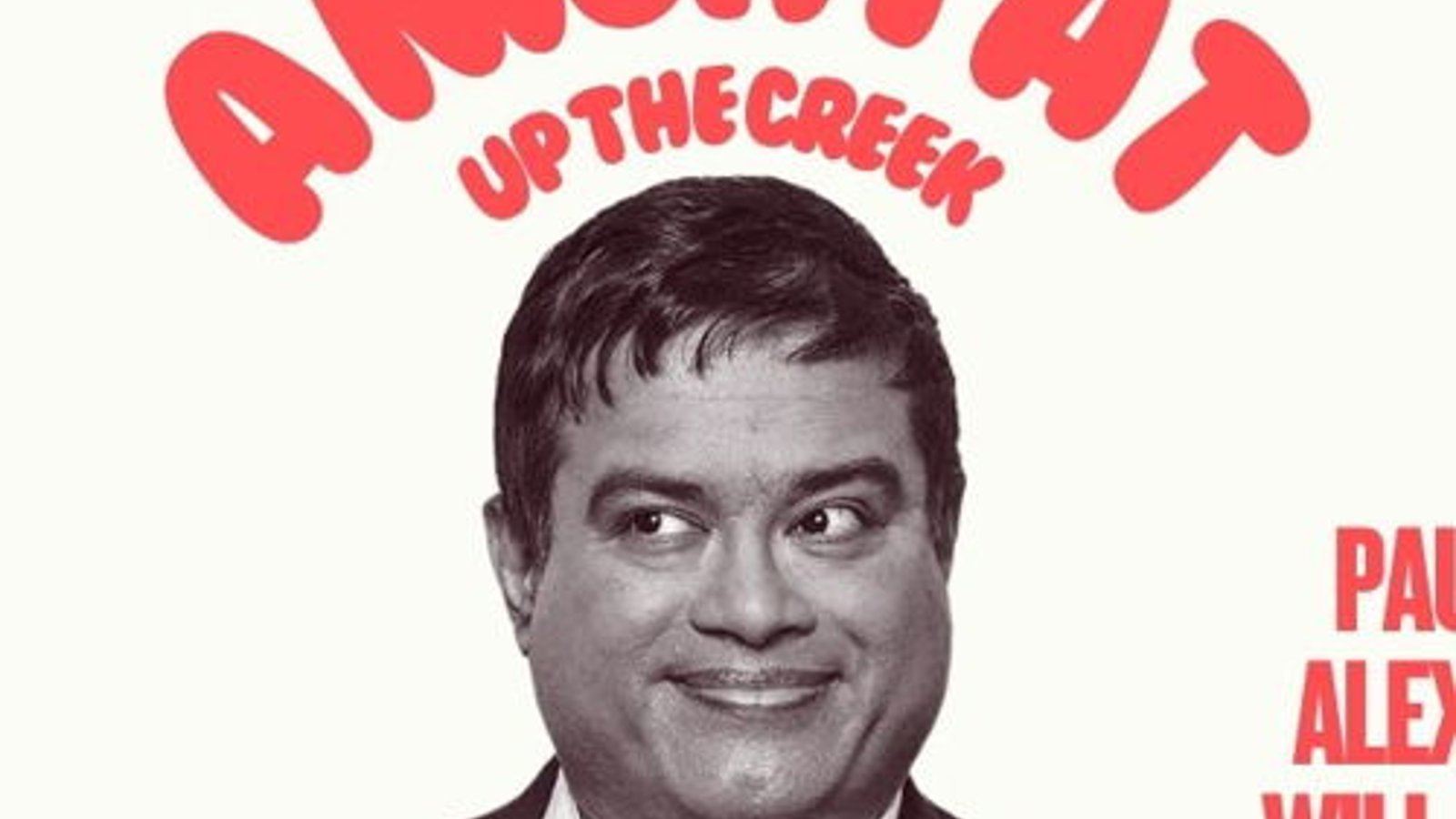 A Night At Up The Creek with Paul Sinha