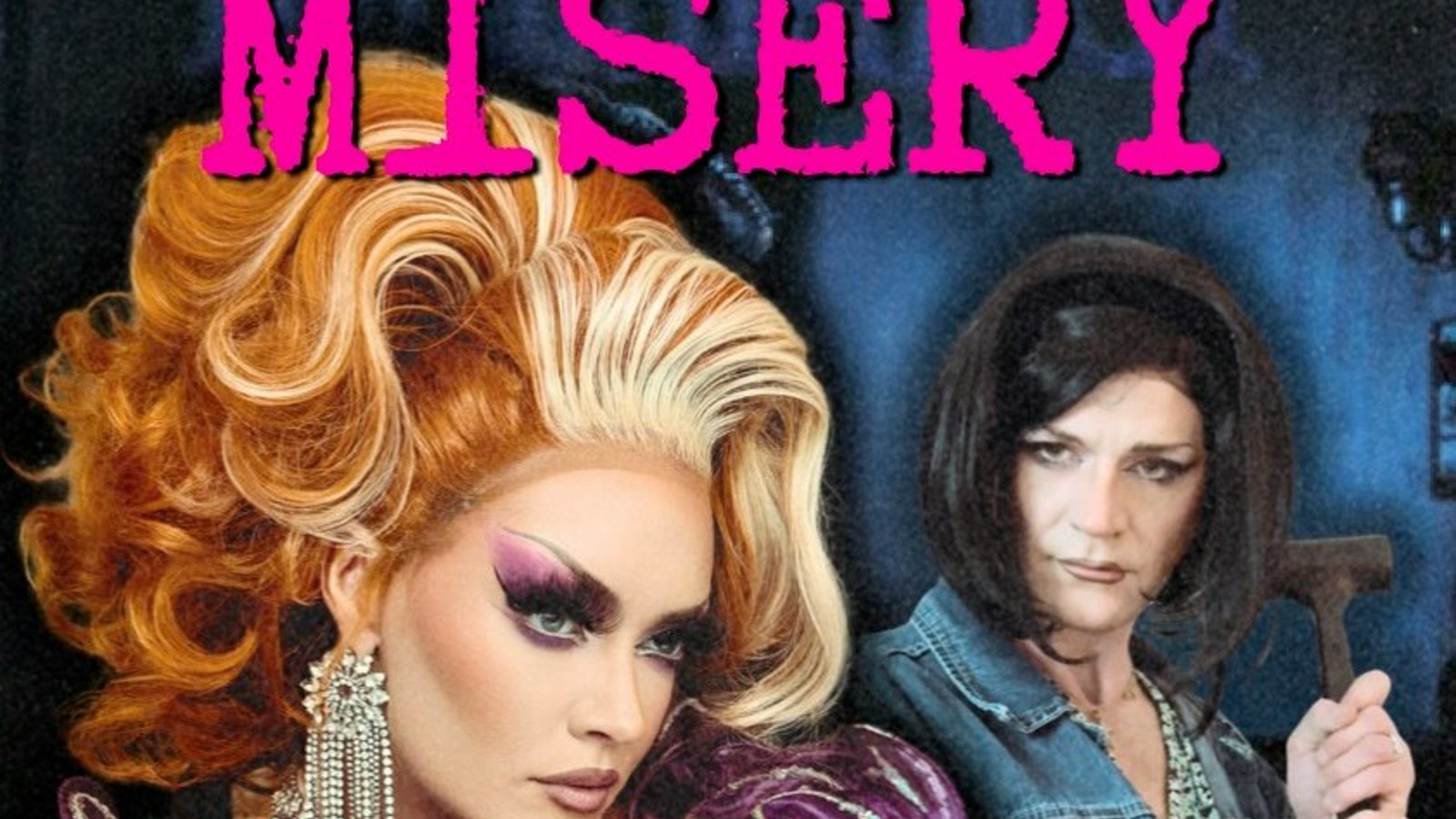 MISERY starring Barbs and Ginger