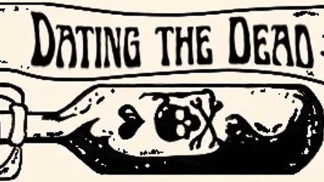 Dating The Dead