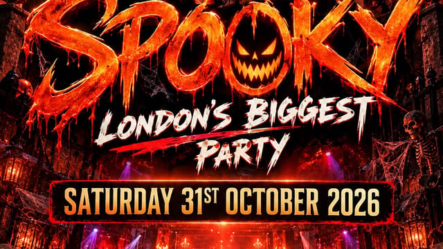 Spooky - LONDON'S BIGGEST HALLOWEEN PARTY