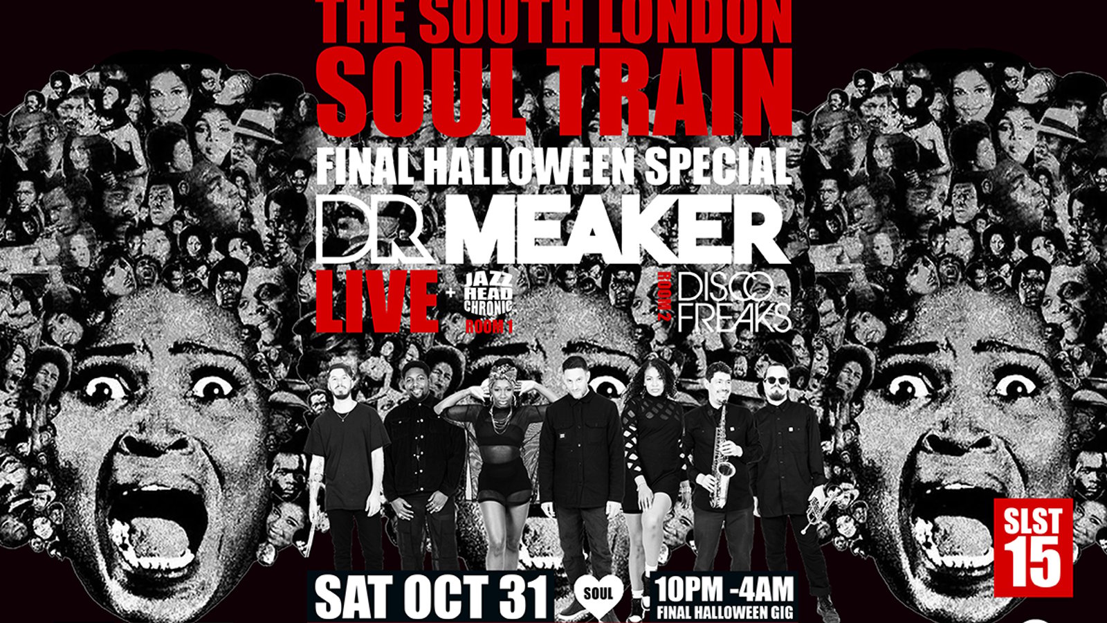 The South London Soul Train Final Halloween Special with Dr Meaker (Live) + More