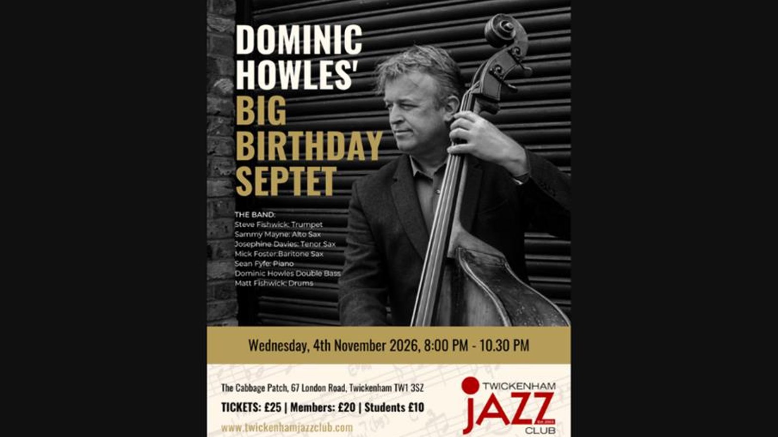 Dominic Howles's Big Birthday Septet