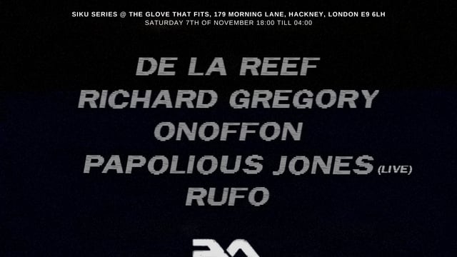 Siku Series pres Richard Gregory + De La Reef + Papolious Jones [Live] + Rufo + Onoffon