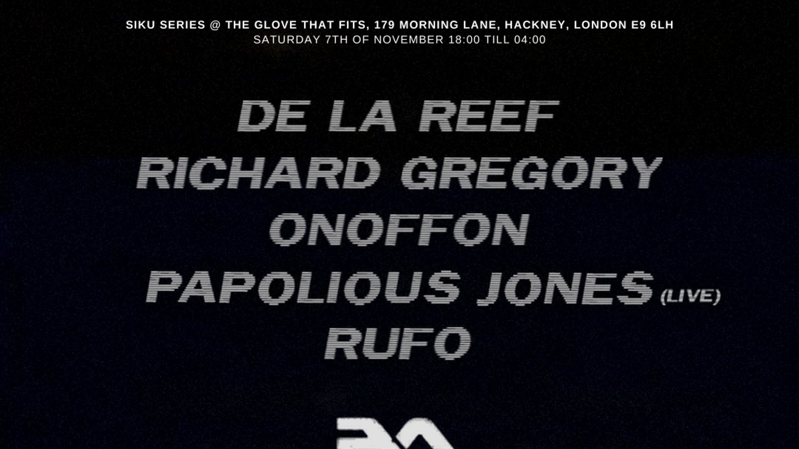 Siku Series pres Richard Gregory + De La Reef + Papolious Jones [Live] + Rufo + Onoffon