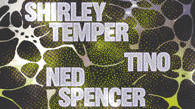 Insomnia London: Shirley Temper, Tino & Ned Spencer
