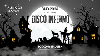 Disco Inferno: Funk De Nacht