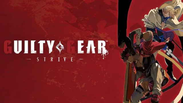 Guilty Gear Strive - Monthly