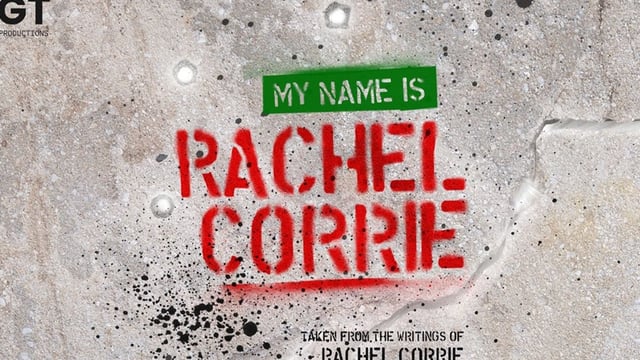 My Name Is Rachel Corrie