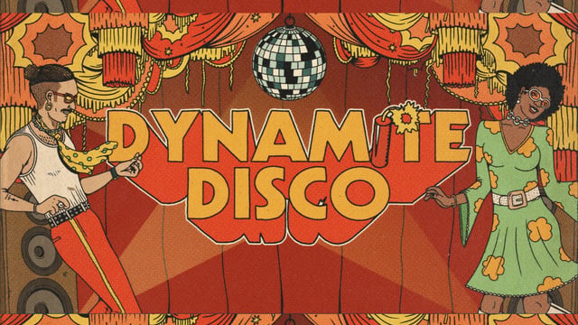 Dynamite Disco: Disco, Funk + Soul Explosion