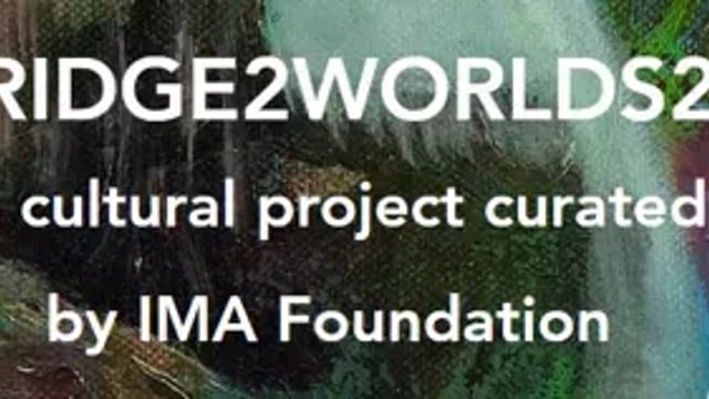 Collage presents: BRIDGE2WORLDS26 Exhibition - Private View