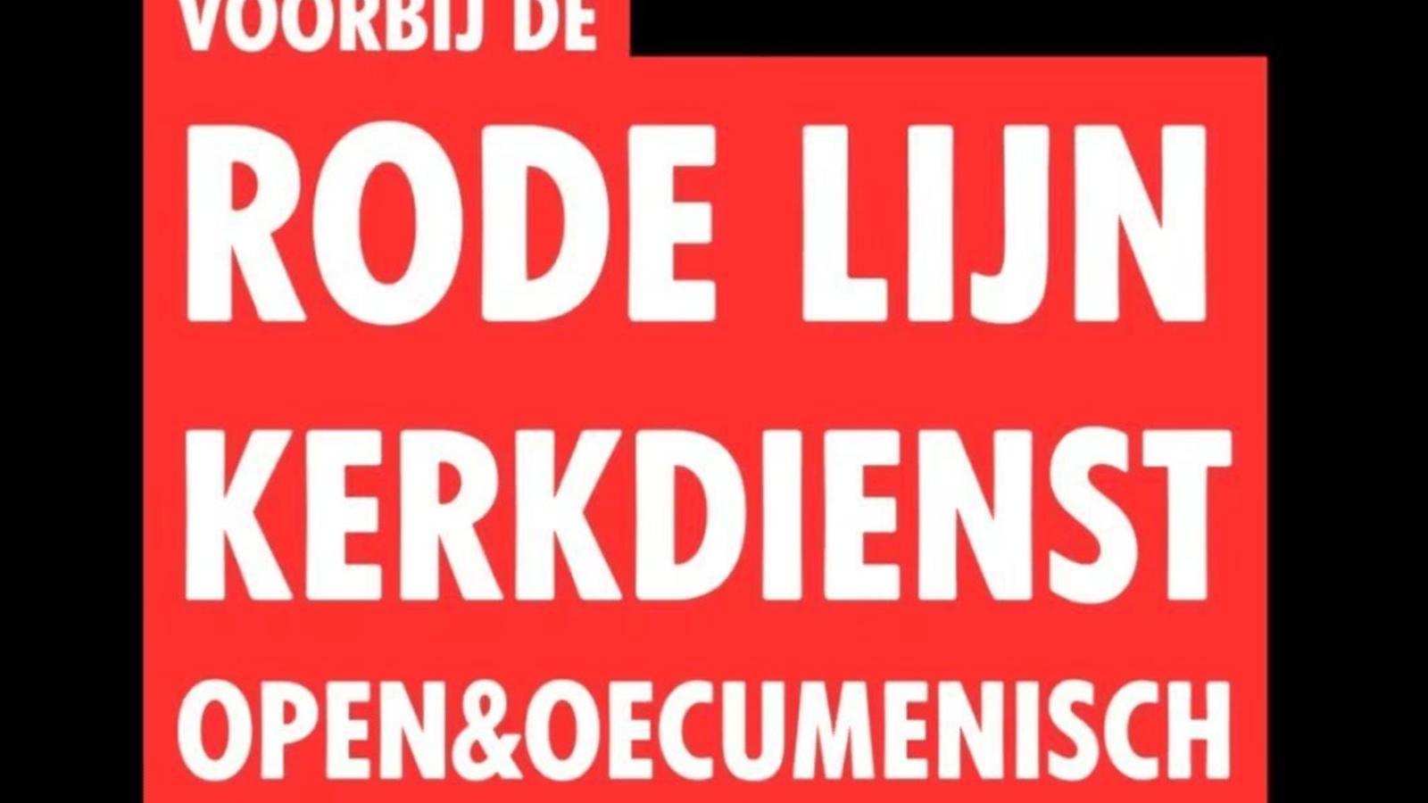 Voorbij de Rode Lijn-kerkdienst