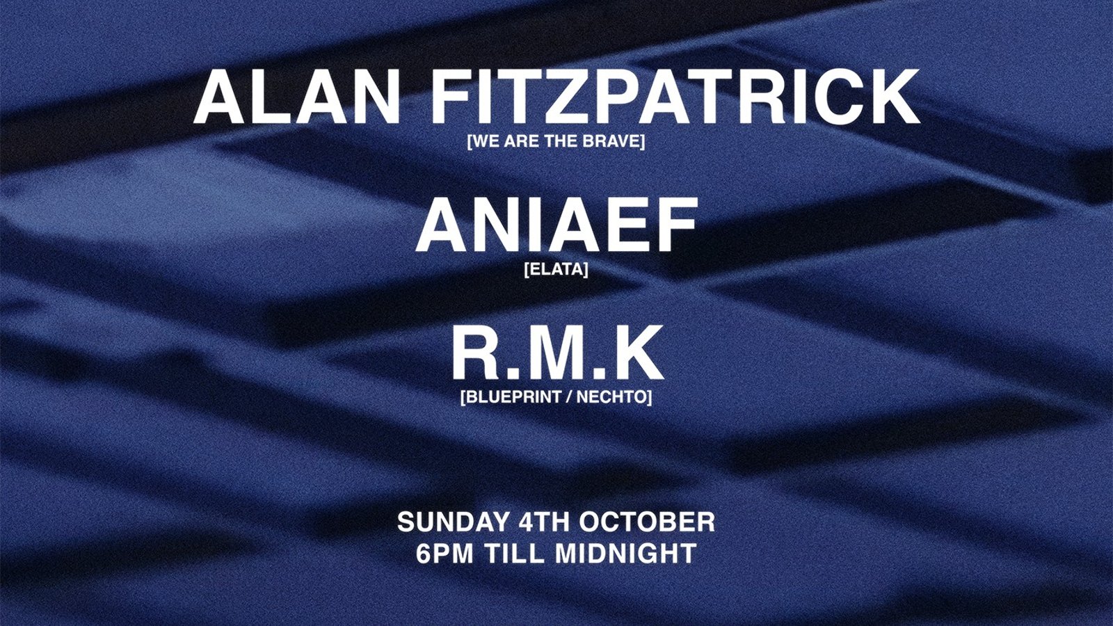 Fossil Archive presents: Alan Fitzpatrick, R.M.K, Aniaef