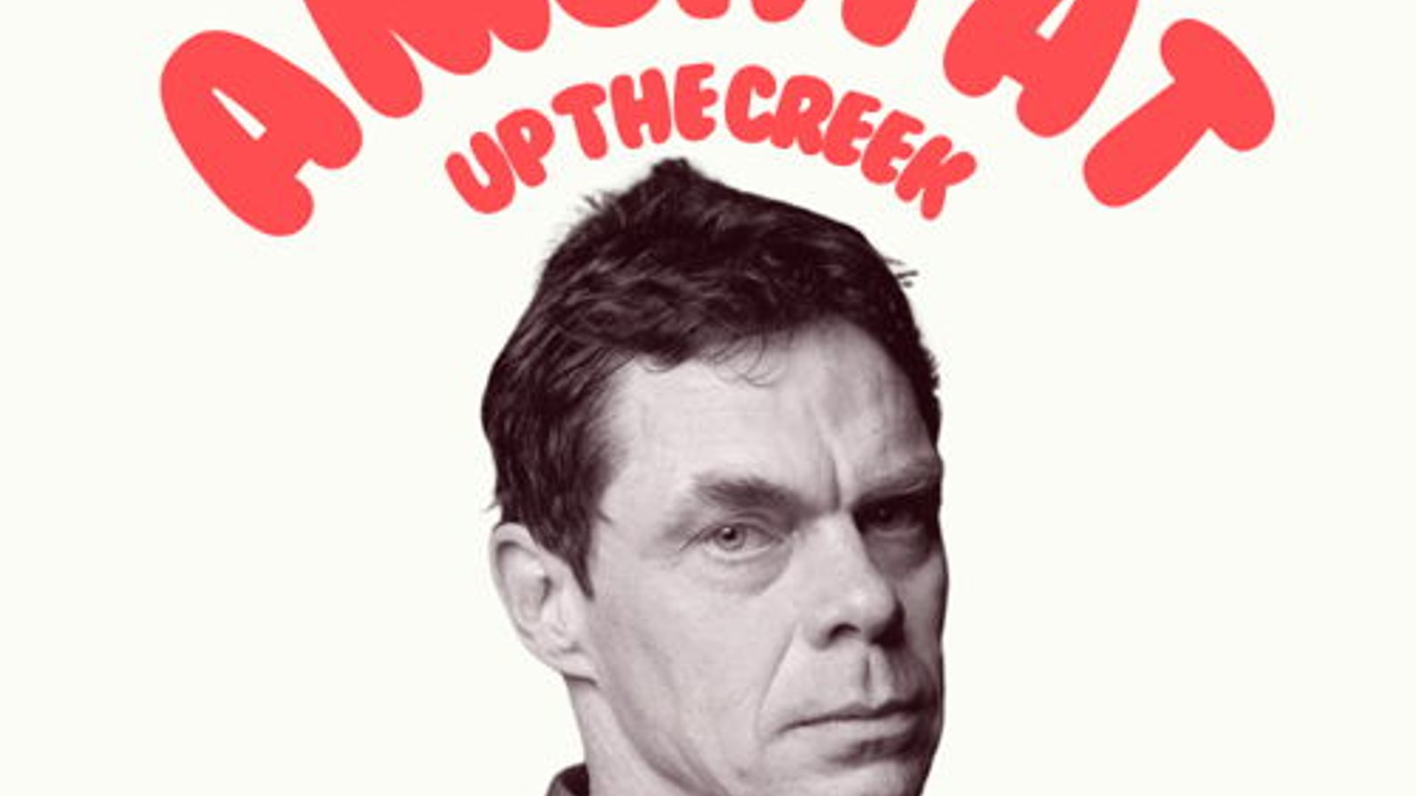 A Night At Up The Creek with Rich Hall