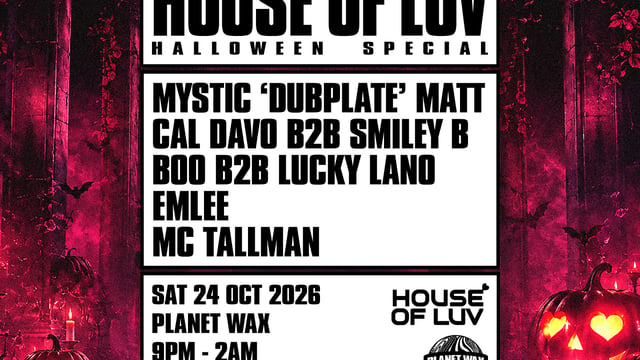 HOUSE OF LUV: HALLOWEEN SPECIAL