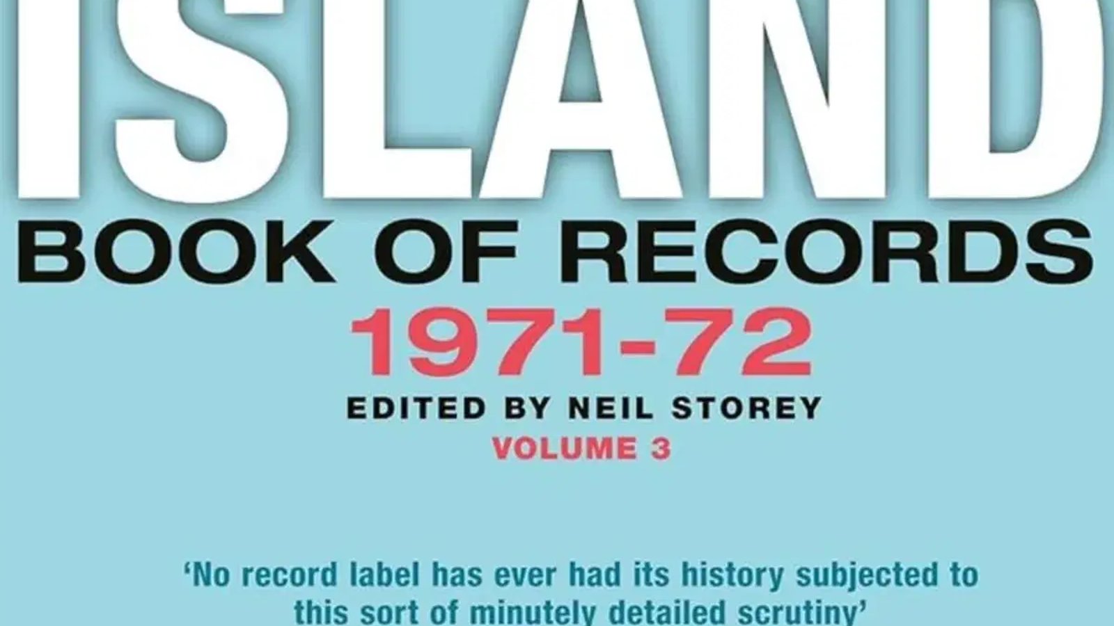 The Island Book of Records 1971-72 Neil Storey with Pete Paphides