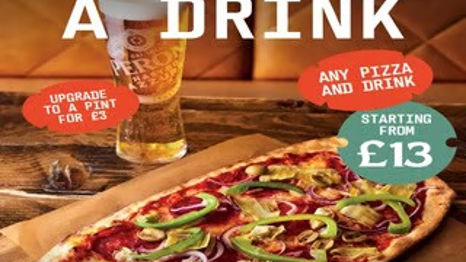 Pizza & Drink from £13.00