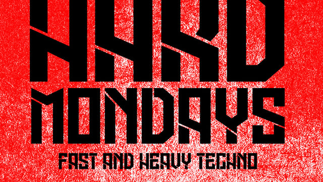 Hard Mondays Amsterdam - HARD TECHNO NIGHT