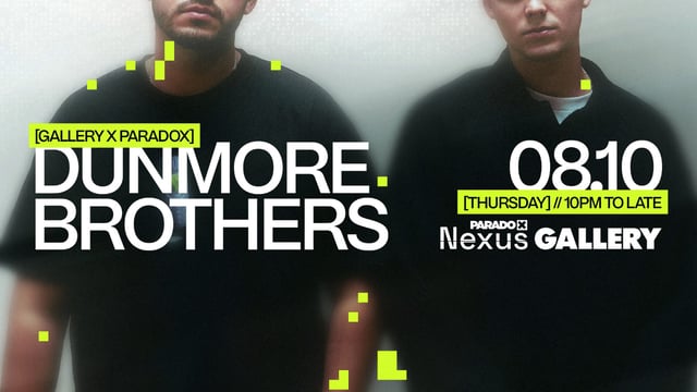 Paradox Nexus: Dunmore Brothers - Thursdays at Gallery