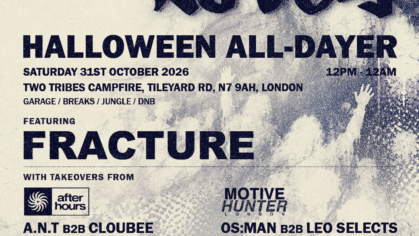 Halloween All-Dayer - Ghost Notes - Coalition x After Hours x Motive Hunter