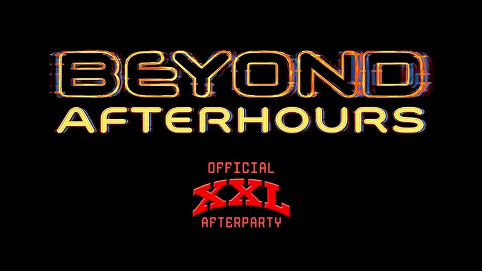 Beyond After Hours - Special Guest Fat Tony - XXL Afterparty