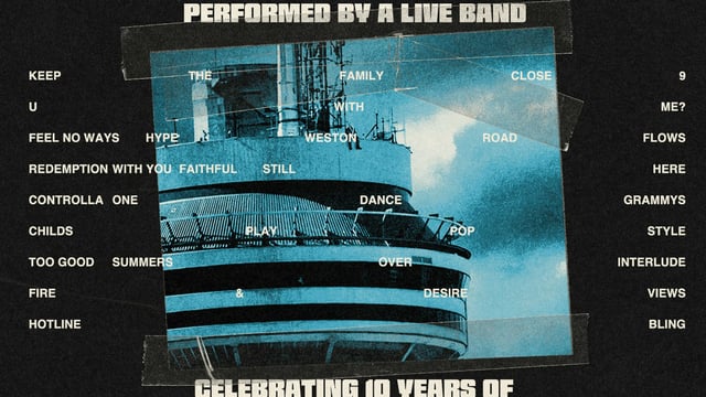 Celebrating Drake: 10 Years of Views