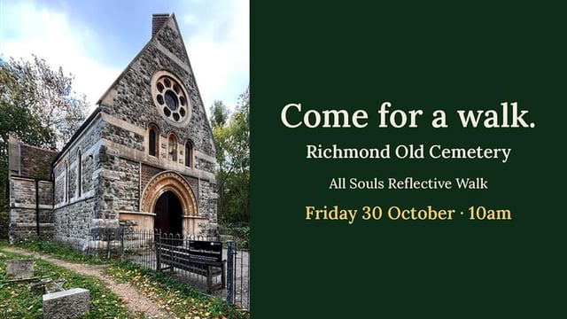 All Souls Reflective Walk - Richmond Old Cemetery