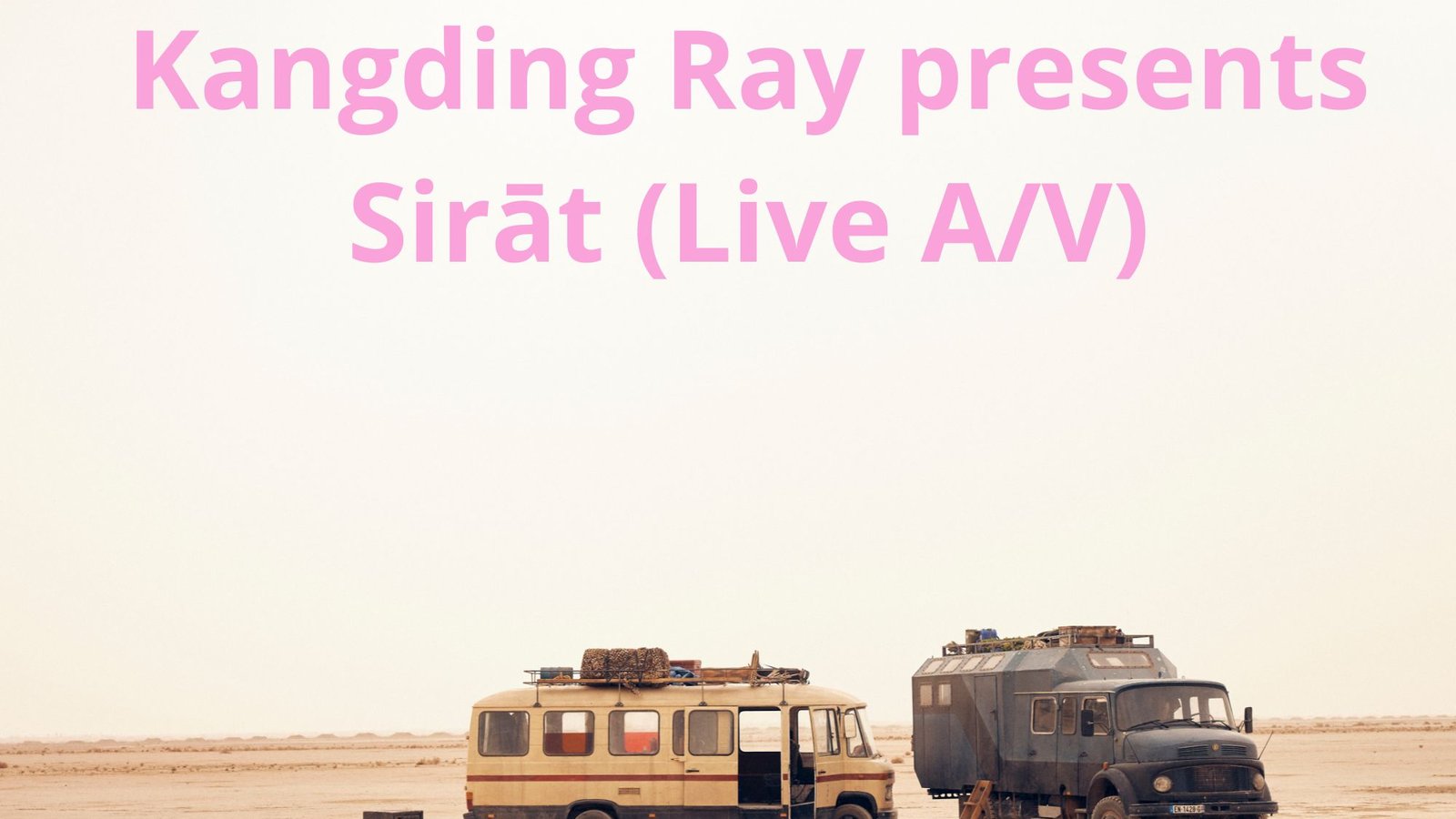 Kangding Ray presents Sirāt (Live A/V)