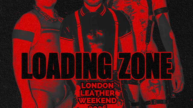 HUNTER: LOADING ZONE - LONDON LEATHER WEEKEND